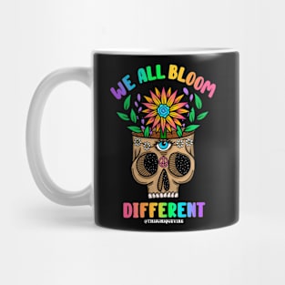 We all bloom different Mug